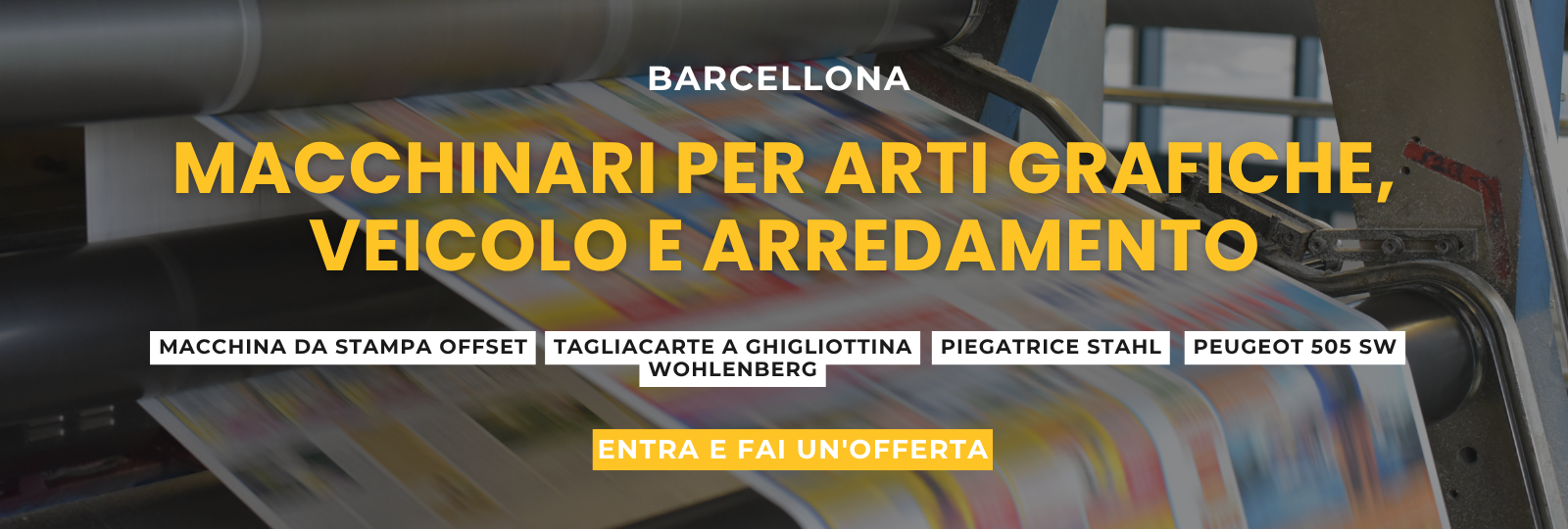 Macchinari per Arti Grafiche, Veicolo, Arredi e Attrezzature Informatiche, a Sant Andreu, Barcellona - Tribunale Commerciale n°5 di Barcellona